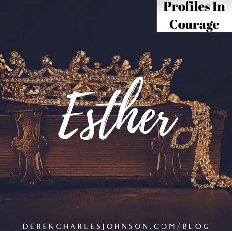 Esther Profiles